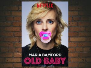 -Maria Bamford: Old Baby (2017)-<br>The Original Movie