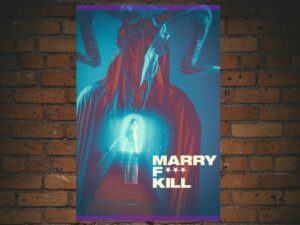-Marry F*** Kill (2018)-<br>The Original Movie