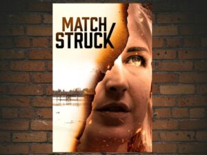 -Match Struck (2023)-<br>The Original Movie