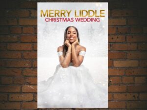 -Merry Liddle Christmas Wedding (2020)-<br>The Original Movie
