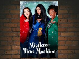 -Mistletoe Time Machine (2022)-<br>The Original Movie