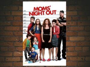 -Moms Night Out (2014)-<br>The Original Movie