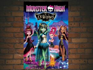 -Monster High: 13 Wishes (2013)-<br>The Original Movie