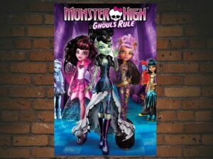 -Monster High: Ghouls Rule (2012)-<br>The Original Movie