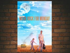 -Moon Rock for Monday (2020)-<br>The Original Movie