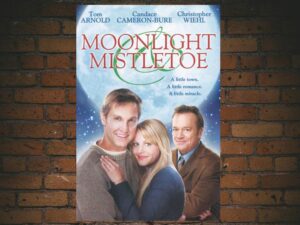 -Moonlight & Mistletoe (2008)-<br>The Original Movie