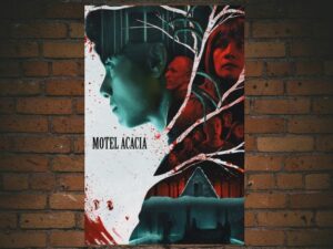 -Motel Acacia (2019)-<br>The Original Movie
