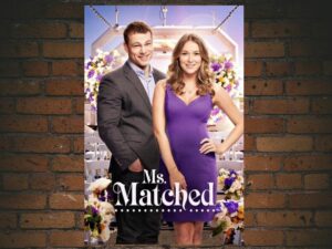 -Ms. Matched (2016)-<br>The Original Movie