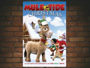-Mule-Tide Christmas (2014)-<br>The Original Movie