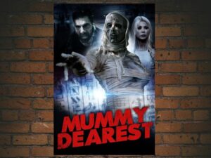 -Mummy Dearest (2021)-<br>The Original Movie