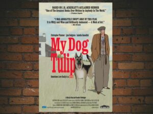 -My Dog Tulip (2009)-<br>The Original Movie