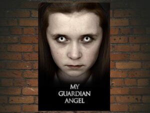 -My Guardian Angel (2016)-<br>The Original Movie