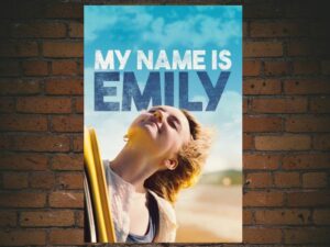 -My Name Is Emily (2015)-<br>The Original Movie