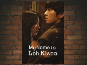 -My Name Is Loh Kiwan (2024)-<br>The Original Movie
