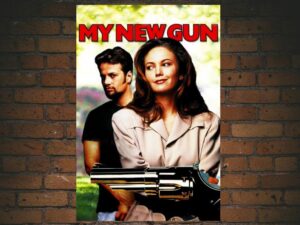 -My New Gun (1992)-<br>The Original Movie