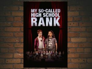 -My So-Called High School Rank (2022)-<br>The Original Movie