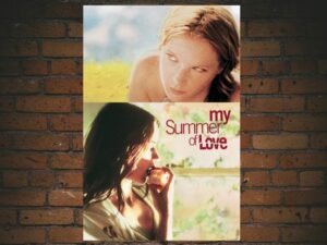 -My Summer of Love (2004)-<br>The Original Movie