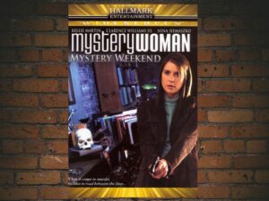 -Mystery Woman: Mystery Weekend (2005)-<br>The Original Movie
