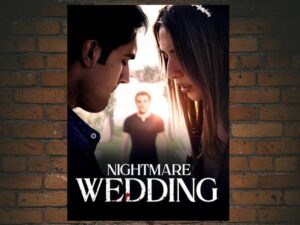 -Nightmare Wedding (2016)-<br>The Original Movie