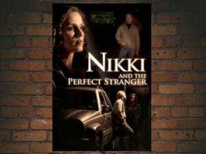 -Nikki and the Perfect Stranger (2013)-<br>The Original Movie