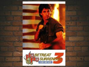 -No Retreat No Surrender 3: Blood Brothers (1990)-<br>The Original Movie