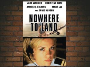 -Nowhere to Land (2000)-<br>The Original Movie