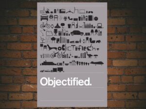 -Objectified (2009)-<br>The Original Movie