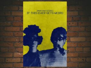 -Omar and Cedric: If This Ever Gets Weird (2023)-<br>The Original Movie