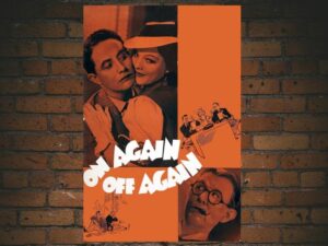 -On Again-Off Again (1937)-<br>The Original Movie