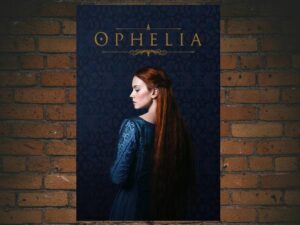 -Ophelia (2018)-<br>The Original Movie