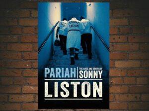 -Pariah: The Lives and Deaths of Sonny Liston (2019)-<br>The Original Movie