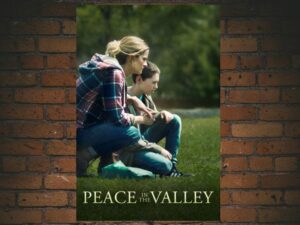 -Peace in the Valley (2022)-<br>The Original Movie