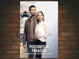-Poisoned in Paradise: A Martha s Vineyard Mystery (2021)-<br>The Original Movie