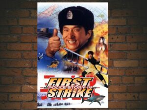 -Police Story 4: First Strike (1996)-<br>The Original Movie