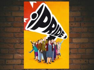 -Pride (2014)-<br>The Original Movie