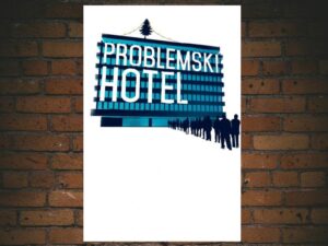 -Problemski Hotel (2015)-<br>The Original Movie
