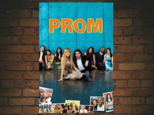 -Prom (2011)-<br>The Original Movie