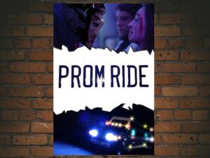 -Prom Ride (2015)-<br>The Original Movie