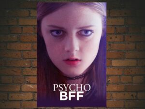 -Psycho BFF (2019)-<br>The Original Movie