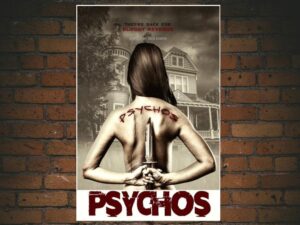 -Psychos (2017)-<br>The Original Movie