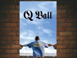 -Q Ball (2019)-<br>The Original Movie