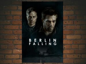 -Berlin Falling (2017)-<br>The Original Movie