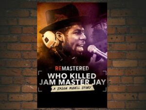 -ReMastered: Who Killed Jam Master Jay? (2018)-<br>The Original Movie