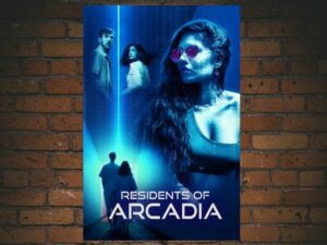 -Residents of Arcadia (2021)-<br>The Original Movie