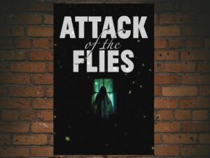 -Attack of the Flies (2023)-<br>The Original Movie