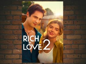 -Rich in Love 2 (2023)-<br>The Original Movie