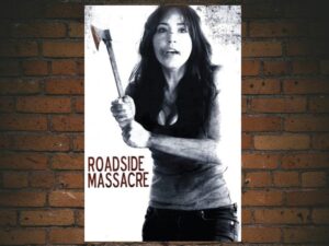 -Roadside Massacre (2012)-<br>The Original Movie