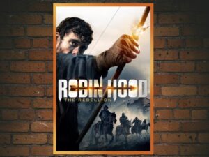 -Robin Hood: The Rebellion (2018)-<br>The Original Movie