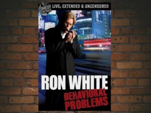 -Ron White: Behavioral Problems (2009)-<br>The Original Movie