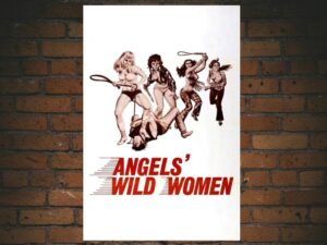 -Angels' Wild Women (1972)-<br>The Original Movie